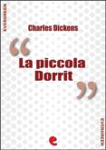 La Piccola Dorrit (little Dorrit) (ebook)