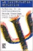 LA PSICOTERAPIA OPERATIVA 1: CRONICAS DE UN PSICOARGONAUTA de KESSELMAN, HERNAN 