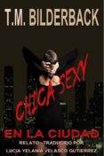 Chica Sexy En La Ciudad – Un Cuento (ebook)