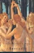 BOTTICELLI (GRANDES MAESTROS DEL ARTE ITALIANO) di GROMLING, ALEXANDRA 