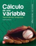 CALCULO DE UNA VARIABLE. TRASCENDENTES TEMPRANAS (4 ED) di ZILL, DENNIS G. 