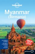 MYANMAR 2014 (3 ED.) (LONELY PLANET) de RICHMOND, SIMON ELLIOTT, MARK 