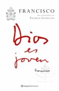 DIOS ES JOVEN de BERGOGLIO PAPA FRANCISCO, JORGE 