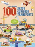 100 DATOS CURIOSOS DE TRANSPORTE de YOYO 