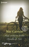 MARY CAMBIA SU DESTINO / EL JARDIN DE NEVE de CARRION, MAR 