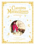 CUENTOS MARAVILLOSOS. ANTOLOGIA di VV.AA. 