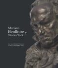 MARIANO BENLLIURE Y NUEVA YORK di VV.AA. 
