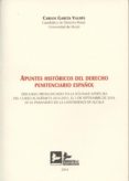 APUNTES HISTORICOS DEL DERECHO PENITENCIARIO ESPAOL de GARCIA VALDES, CARLOS 