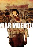 MAR MUERTO de KEENE, BRIAN 