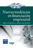 NUEVAS TENDENCIAS EN FINANCIACION EMPRESARIAL: BASES CONCEPTUALES Y APLICACIONES PRACTICAS di VV.AA. 