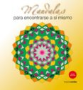 MANDALAS PARA ENCONTRARSE A SI MISMO di HEBRARD, ROGER 