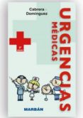 URGENCIAS MEDICAS (FORMATO HANDBOOK) di CABRERA DOMINGUEZ 