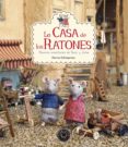 LA CASA DE LOS RATONES: NUEVAS AVENTURAS DE SAM Y JULIA di SCHAAPMAN, KARINA 