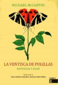 LA VENTISCA DE POLILLAS di MCCARTHY, MICHAEL 