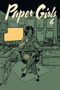 PAPER GIRLS N 06 de VAUGHAN, BRIAN K.  CHIANG, CLIFF 