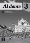 AL DENTE 3 GUIDA PER L INSEGNANTE. B1 di VV.AA. 