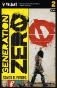 GENERATION ZERO 2 de LENTE, FRED VAN 