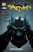 BATMAN: CIUDAD SECRETA de SNYDER, SCOTT 