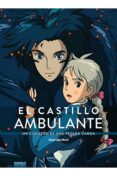 EL CASTILLO AMBULANTE. UN CORAZON ES UNA PESADA CARGA di LOPEZ MARTIN, ALVARO 