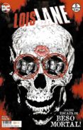 LOIS LANE N 5 DE 6 de RUCKA, GREG 