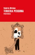 TERCERA PERSONA de MREJEN, VALERIE 
