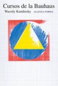 CURSOS DE LA BAUHAUS (5 ED.) de KANDINSKY, VASILI 