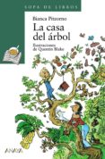 LA CASA DEL ARBOL (2 ED.) de PITZORNO, BIANCA 