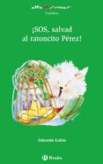 SOS SALVAD AL RATONCITO PEREZ di VV.AA. 