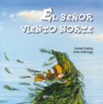 EL SEOR VIENTO NORTE (ALBUM) de POSADAS, CARMEN 