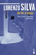 DEL RIF AL YEBALA de SILVA, LORENZO 