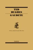 GAUDETE de HUGHES, TED 