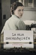 LA OTRA MECANOGRAFA di RINDELL, SUZANNE 