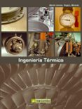 INGENIERIA TERMICA de LLORENS, MARTIN  MIRANDA, ANGEL L. 
