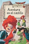 AVENTURA EN EL CASTILLO di BLYTON, ENID 