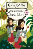 SANTA CLARA 10: MAS AVENTURAS EN SANTA CLARA de BLYTON, ENID 