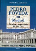 PEDRO POVEDA EN MADRID: ARRAIGO Y EXPANSION DE UNA IDEA de VELAZQUEZ BONILLA, FLAVIA PAZ 