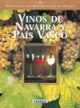 VINOS DE NAVARRA Y PAIS VASCO di VV.AA. 