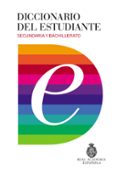 DICCIONARIO DEL ESTUDIANTE. SECUNDARIA Y BACHILLERATO di VV.AA. 