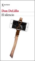EL SILENCIO de DELILLO, DON 