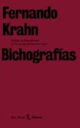 BICHOGRAFIAS de KRAHN, FERNANDO 
