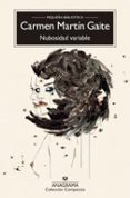 NUBOSIDAD VARIABLE de MARTIN GAITE, CARMEN 