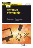 ENFOQUE Y LENGUAJE: BASES DEL DISEO GRAFICO de AMBROSE, GAVIN 