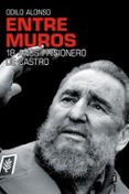 ENTRE MUROS de ALONSO, ODILO 