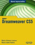 DREAMWEAVER CS5 (MANUAL IMPRESCINDIBLE) de RAMOS, MARIA ISABEL  RAMOS, MARIA ISABEL 