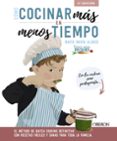 CMO COCINAR MS EN MENOS TIEMPO de MARIN ALONSO, MARIA 