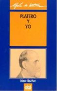 GUIA DE LECTURA DE PLATERO Y YO di BOCHET, MARC 