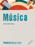 MUSICA PRIMER CICLO ESO (1 ESO - 2 ESO) di VV.AA. 