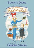 LA SEORA BADOBEDAH de DAHL, SOPHIE 