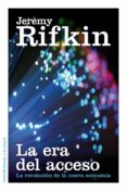 LA ERA DEL ACCESO de RIFKIN, JEREMY 