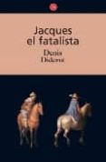 JACQUES EL FATALISTA de DIDEROT, DENIS 